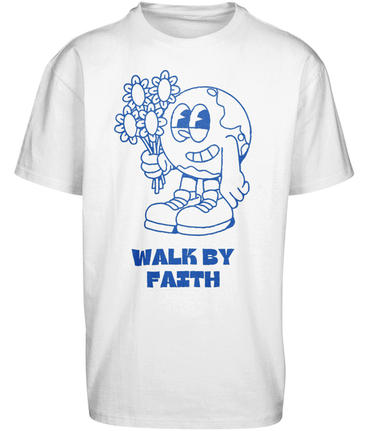 Walk by Faith - Oversized T-shirt